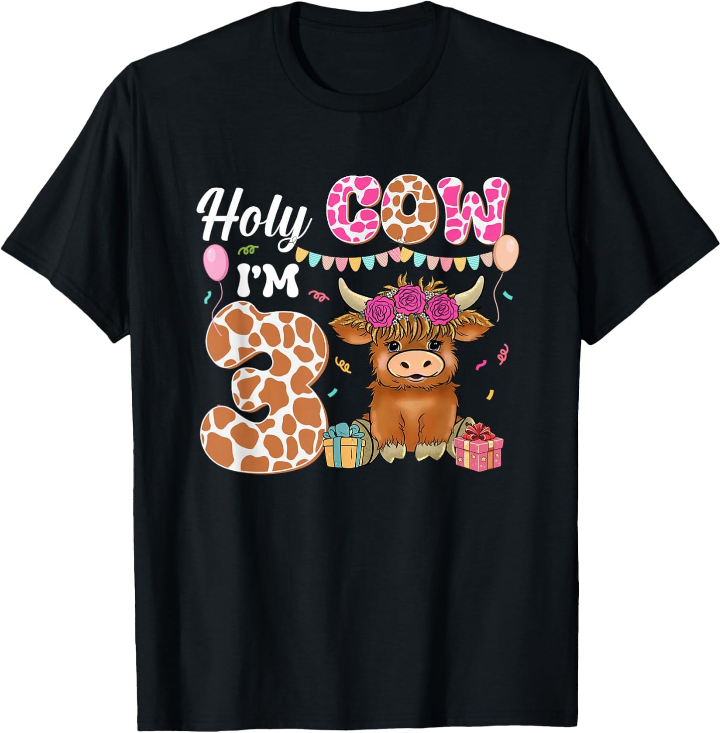 Holy Cow I'm 3 Highland Cow Farming 3rd Birthday 3 Years Old T-Shirt - T-Shirt | Black