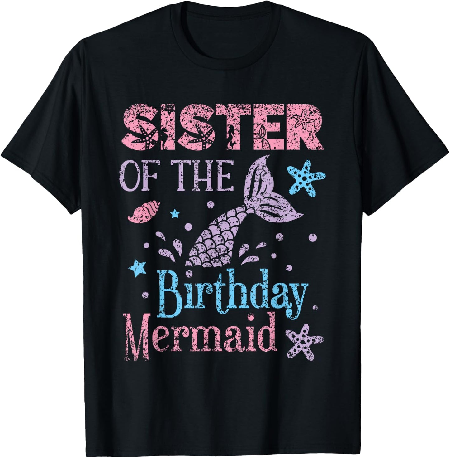 Sister The Birthday Mermaid Party Mermaid T-Shirt - T-Shirt | Black