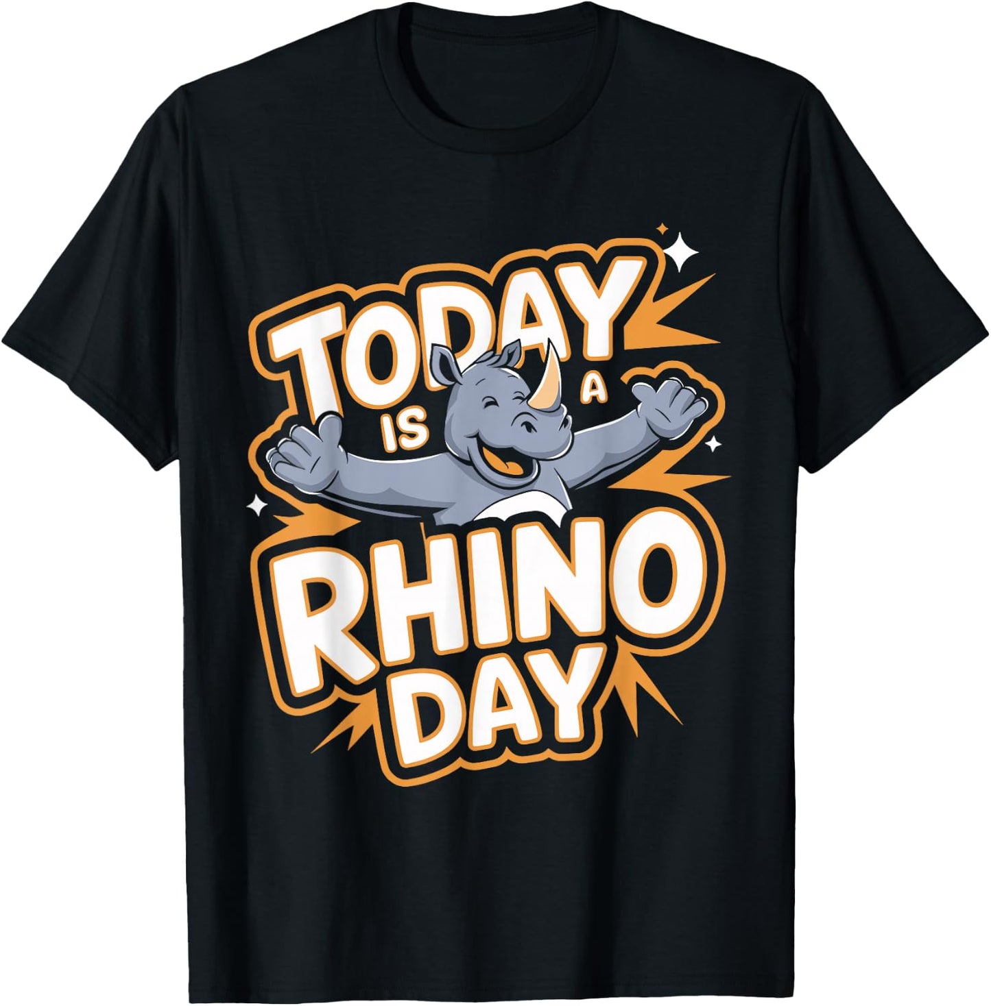 Today is a Rhino Day Design | Rhino Stuff | Rhinoceros T-Shirt - T-Shirt | Black