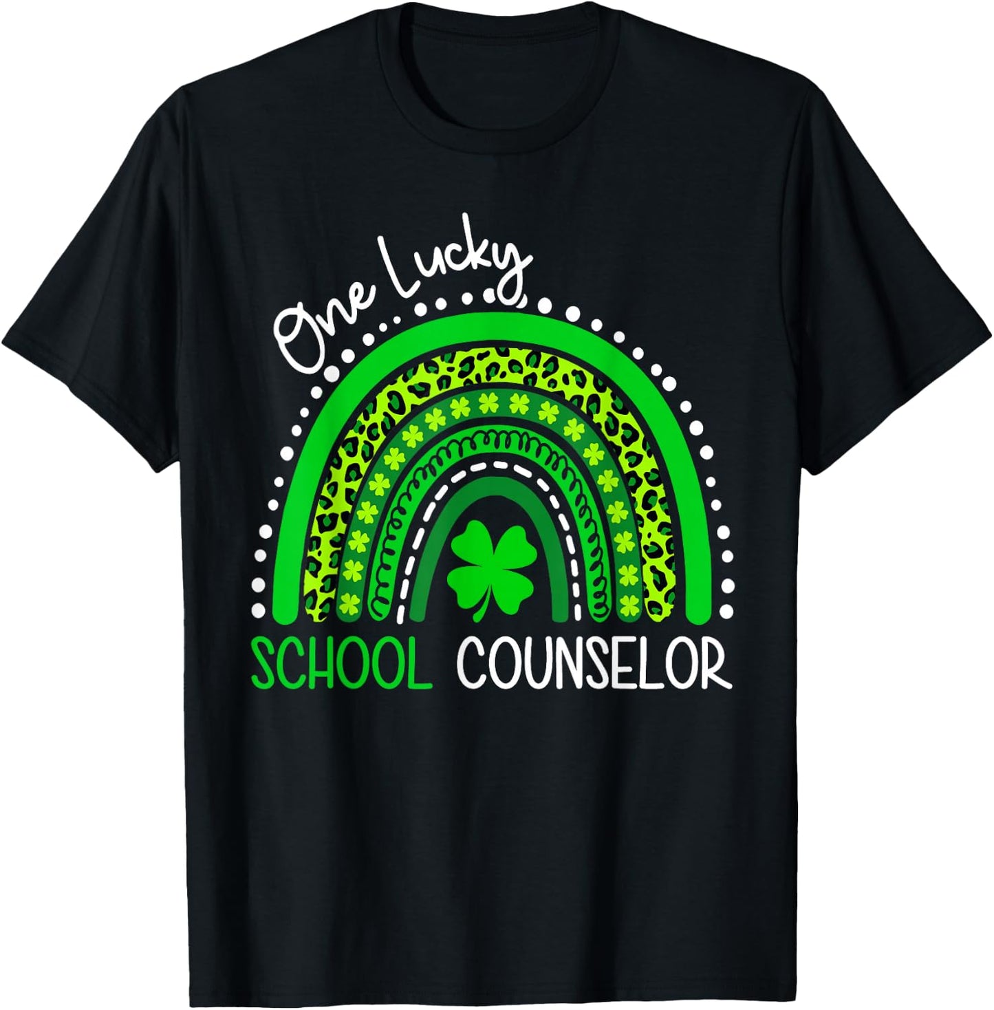 One Lucky School Counselor St Patrick's Day Shamrock Rainbow T-Shirt - T-Shirt | Black