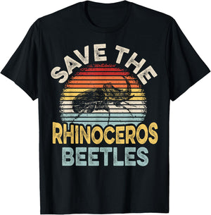 Save the Rhinoceros Beetles Quote for a Rhino Beetle Fan T-Shirt - T-Shirt | Black