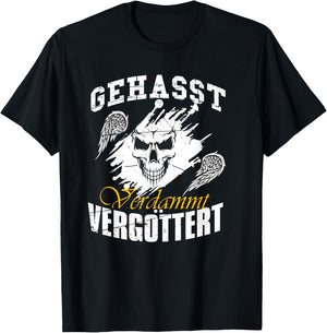 Geasst, Verdammt, Vergöttert , black T-Shirt - T-Shirt | Black