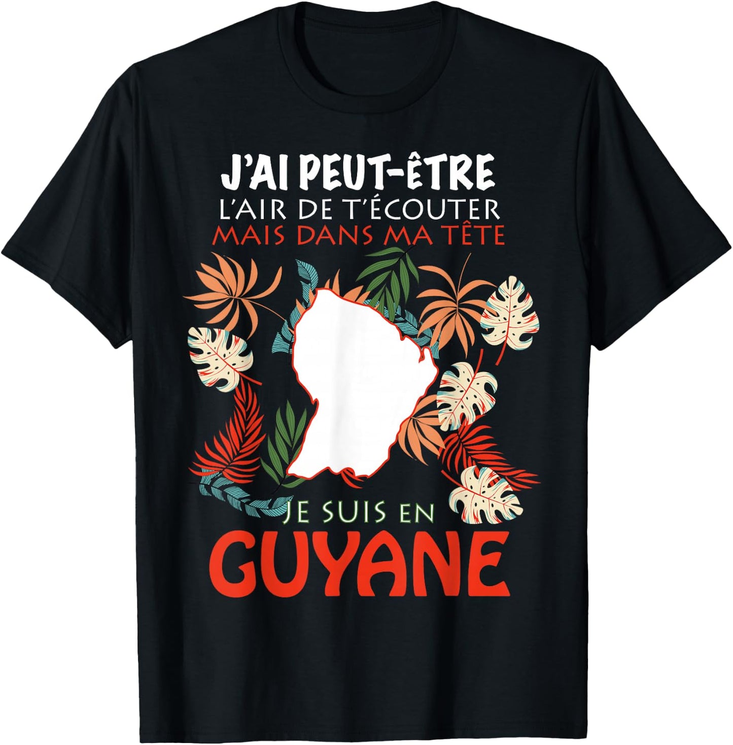 Dans Ma Tête Je Suis En Guyana Gift Man Woman , Black, S T-Shirt - T-Shirt | Black