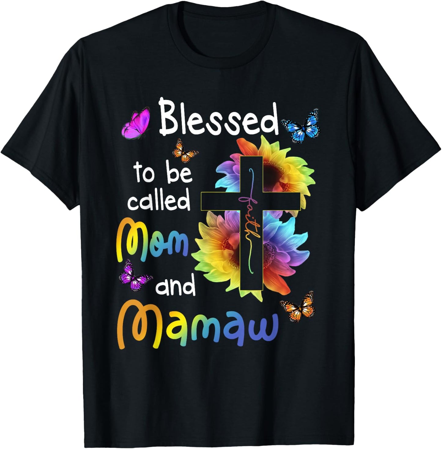 Blessed To Be Called Mom And Mamaw Christian Cross T-Shirt - T-Shirt | Black