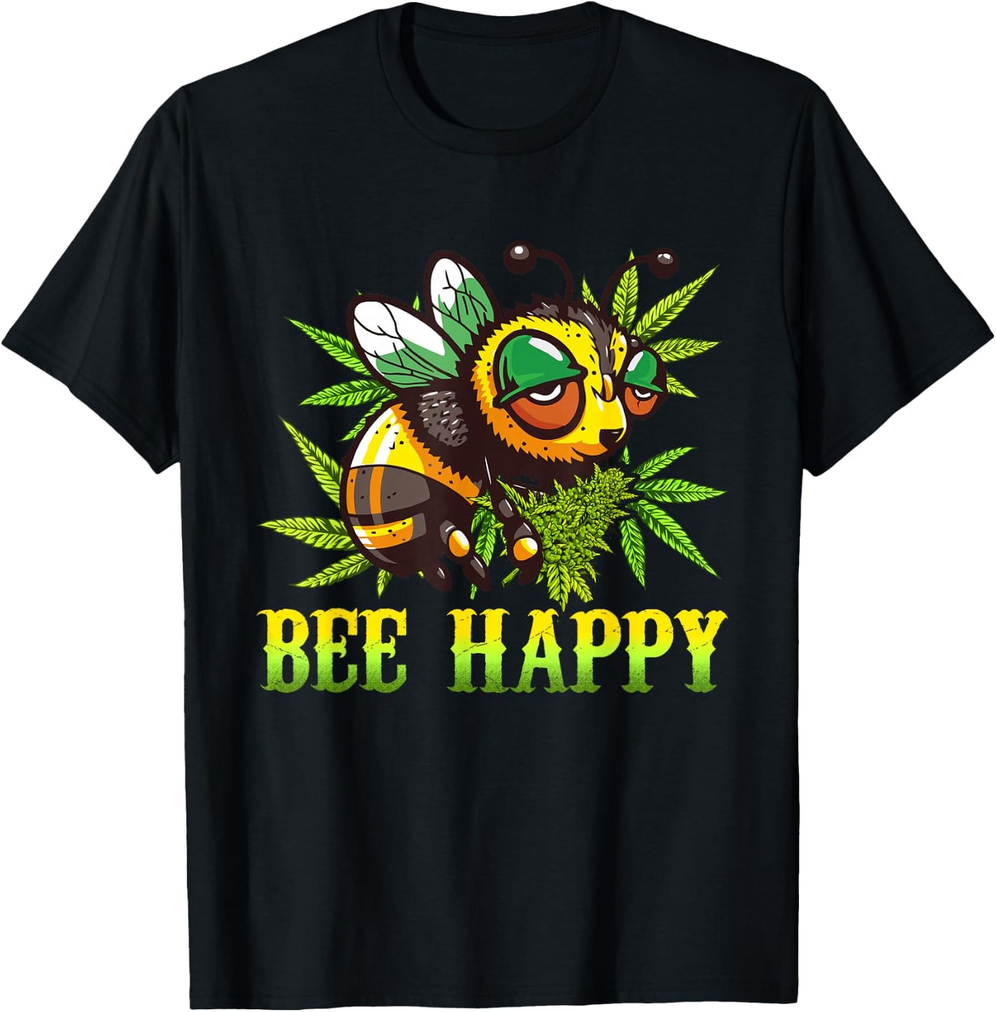 Funny Bee Happy Cannabis Weed Lover Marijuana 420 Day T-Shirt - T-Shirt | Black