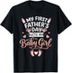 My First Fathers Day with Baby Girl Funny First Time Dad T-Shirt - T-Shirt | Black