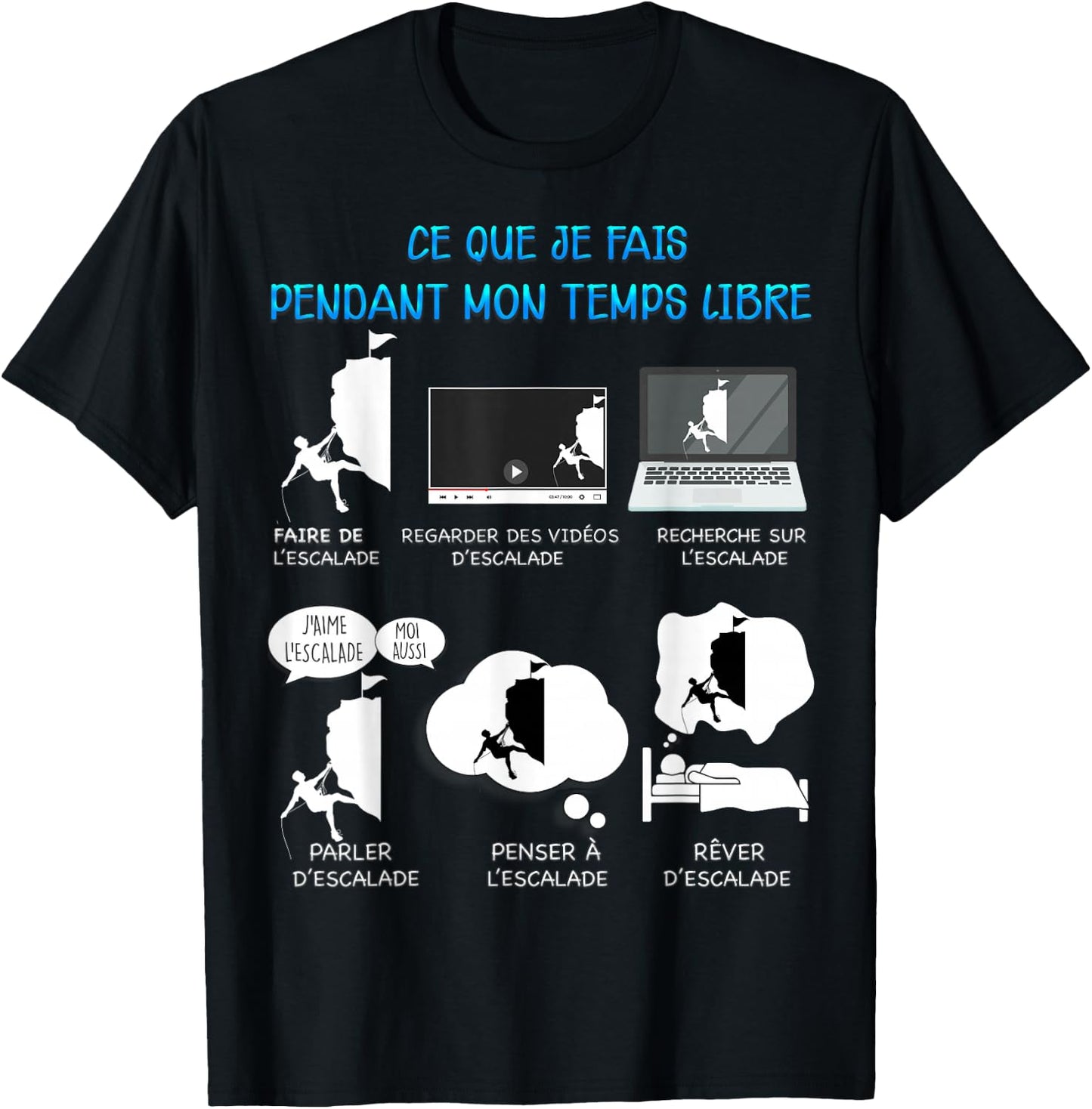 Climbing Mountain Climber Free Time Humour Man Woman , Black, S T-Shirt - T-Shirt | Black