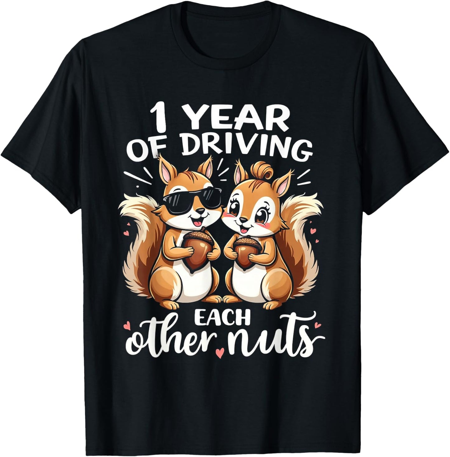 1 Year Of Driving Each Other Nuts Funny Couples Anniversary T-Shirt - T-Shirt | Black