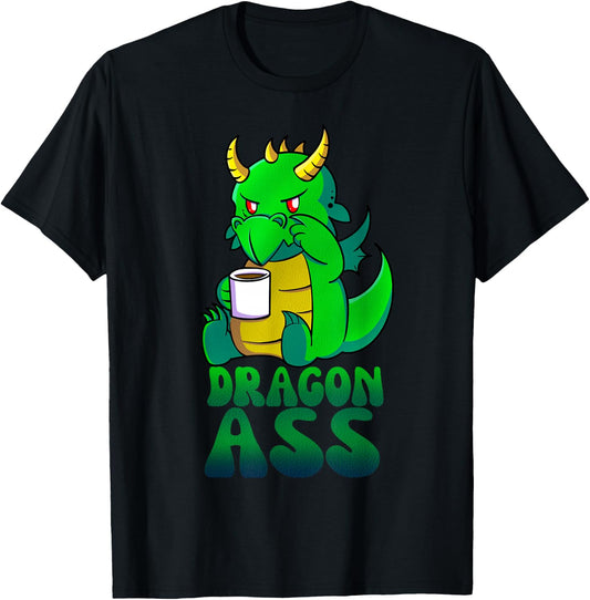 Dragon Ass Funny Fantasy - Gift RPG Gamers T-Shirt - T-Shirt | Black