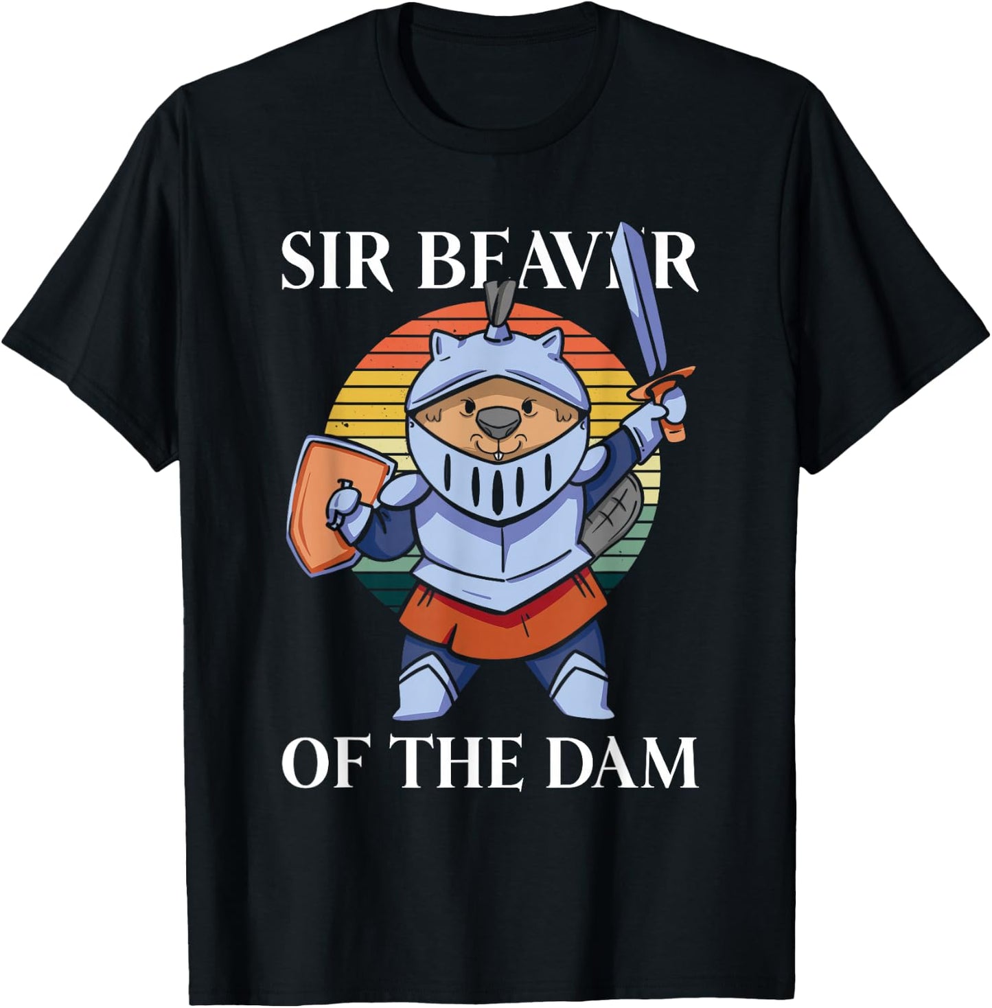 Sir Beaver of The Dam - Funny Beaver T-Shirt - T-Shirt | Black