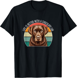 Life Is Better With A Chocolate Lab T-Shirt - T-Shirt | Black