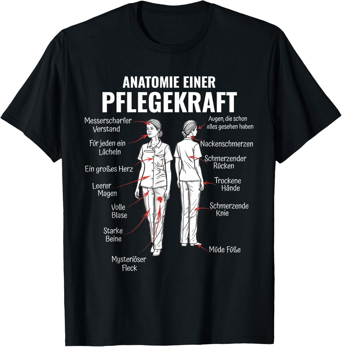 Anatomie Einer Pflegekraft Altenpflege Pflegeleben T-Shirt - T-Shirt | Black