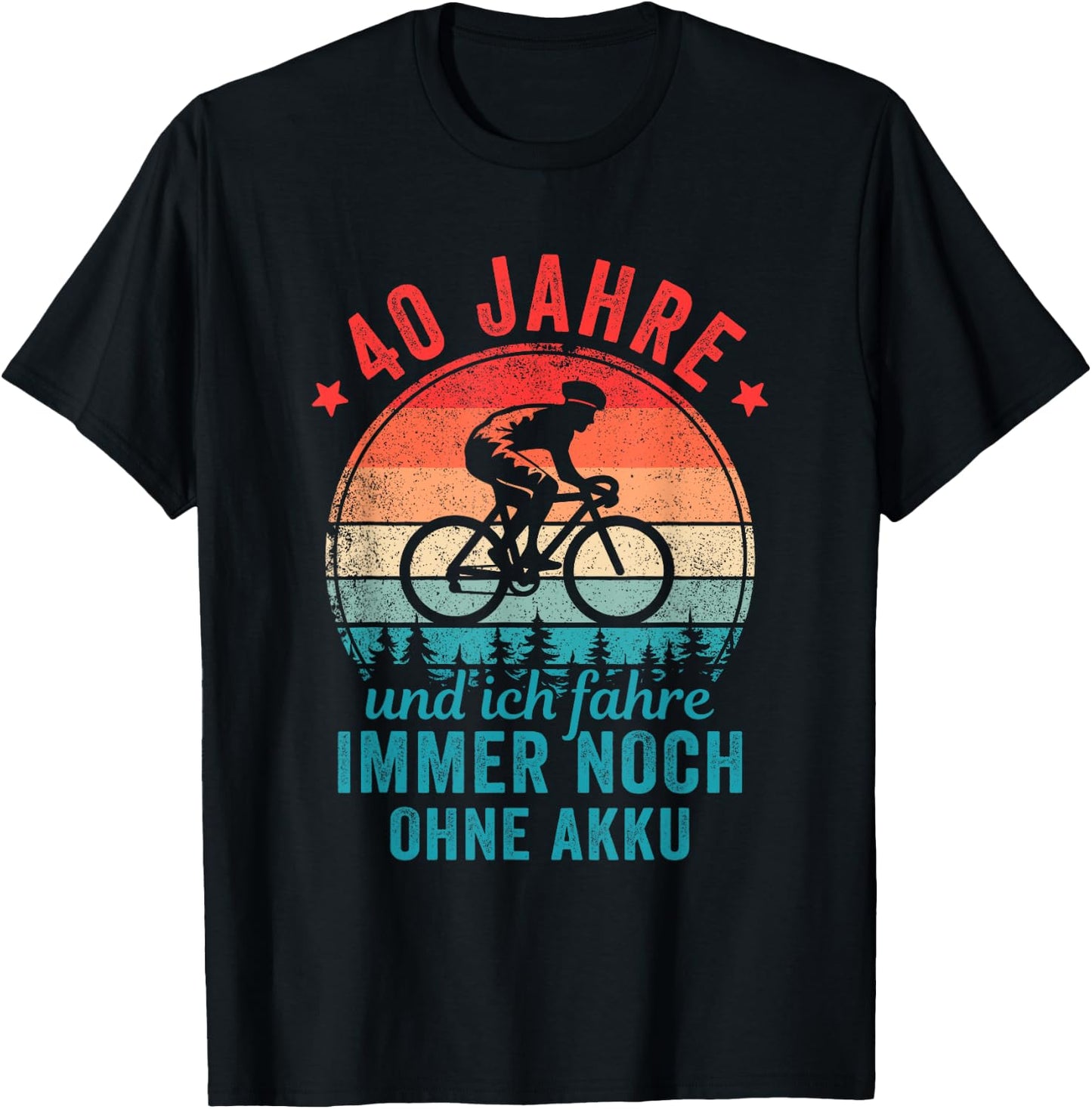 40 Jahre und ich fahre immer noch ohne Akku Fahrradfahrer T-Shirt - T-Shirt | Black
