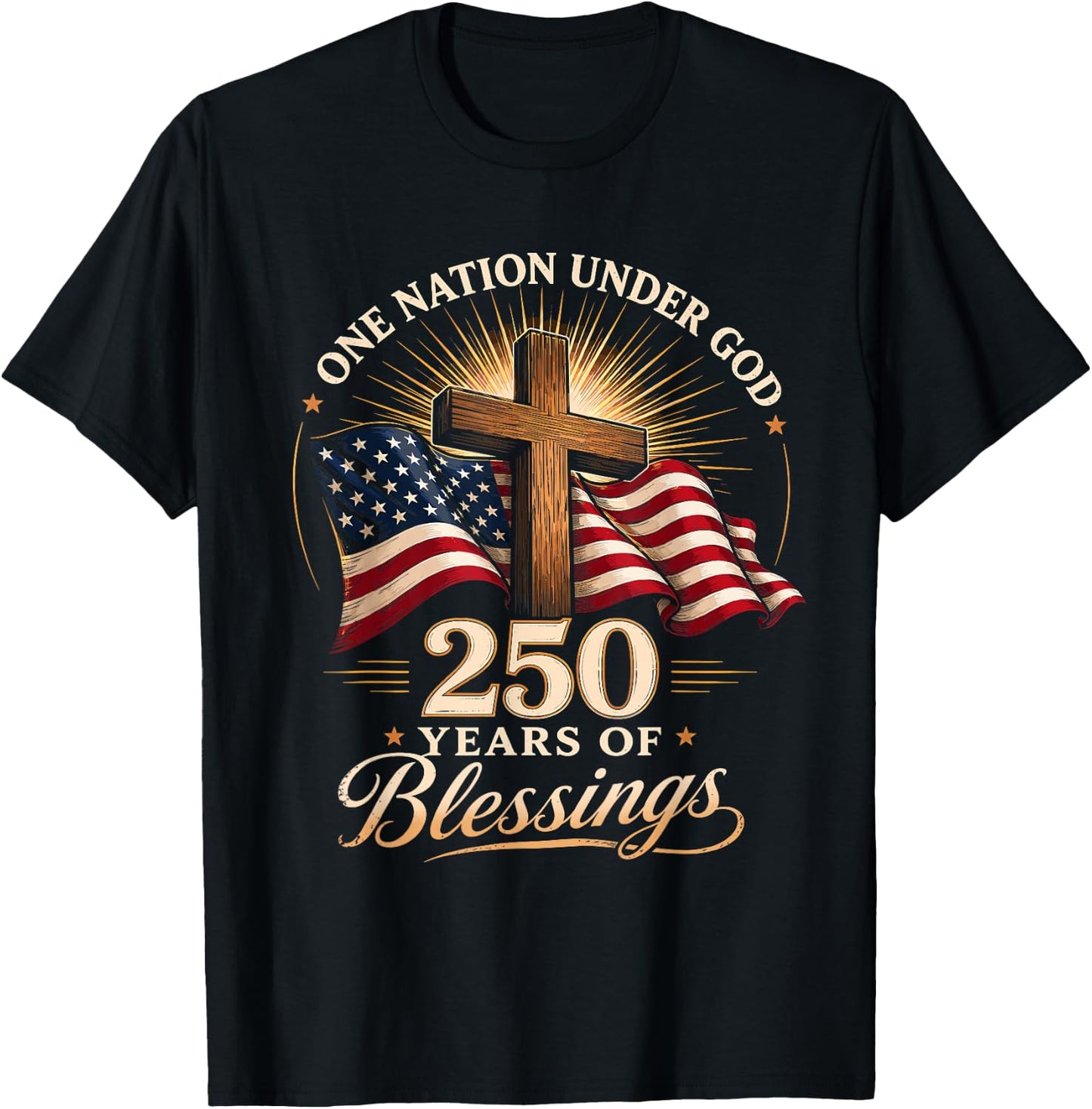 One Nation Under God 250 Years 250th Anniversary USA Men T-Shirt - T-Shirt | Black