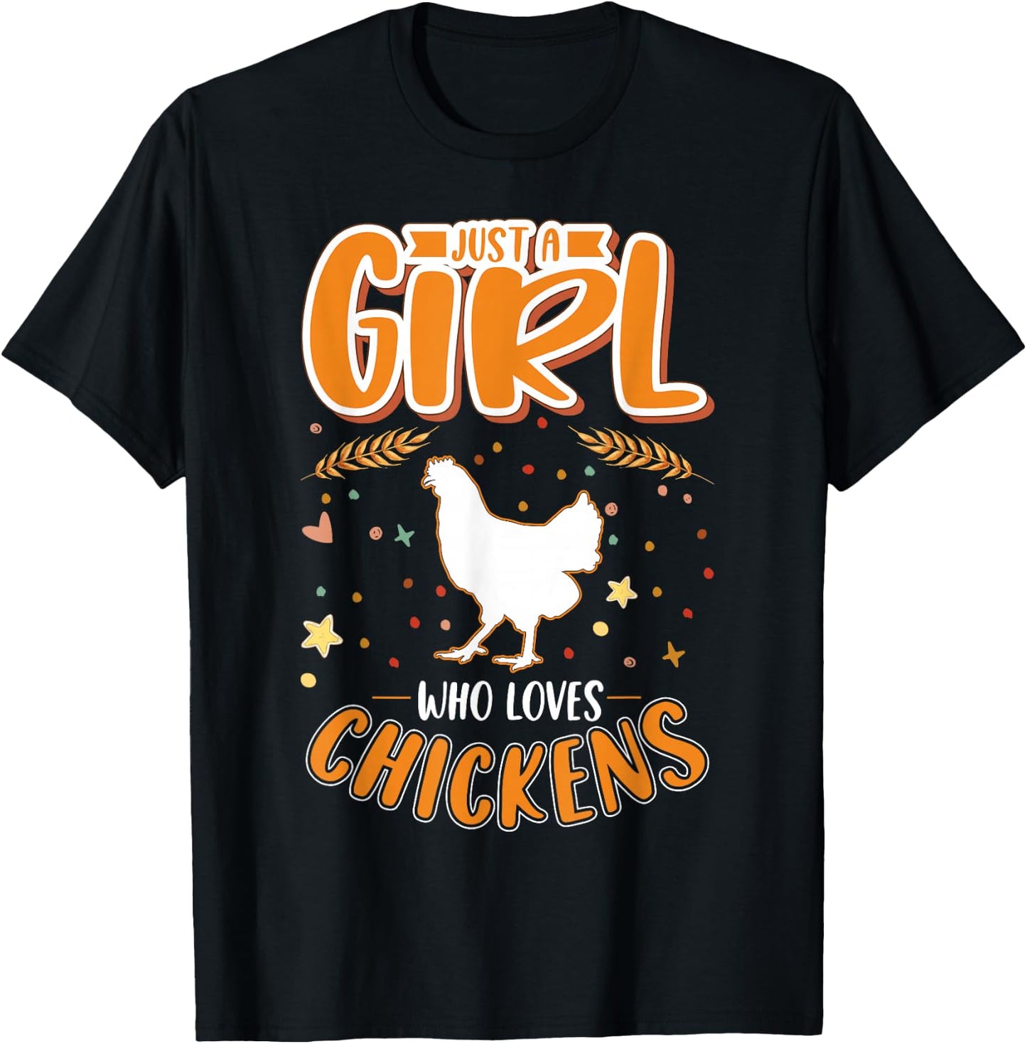 Just a girl who loves Chickens Girl Farmer T-Shirt - T-Shirt | Black