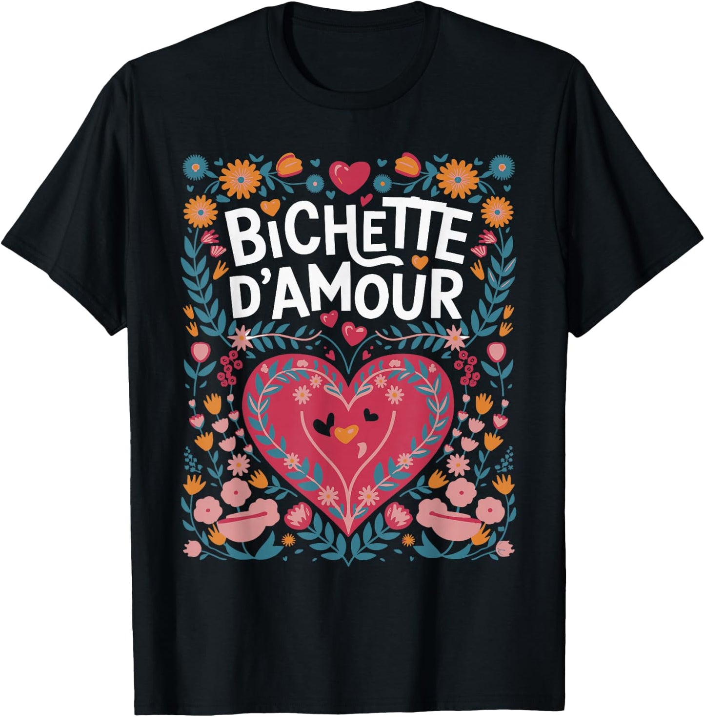 Bichette d'Amour Gift Girl Woman Cute , Black, S T-Shirt - T-Shirt | Black