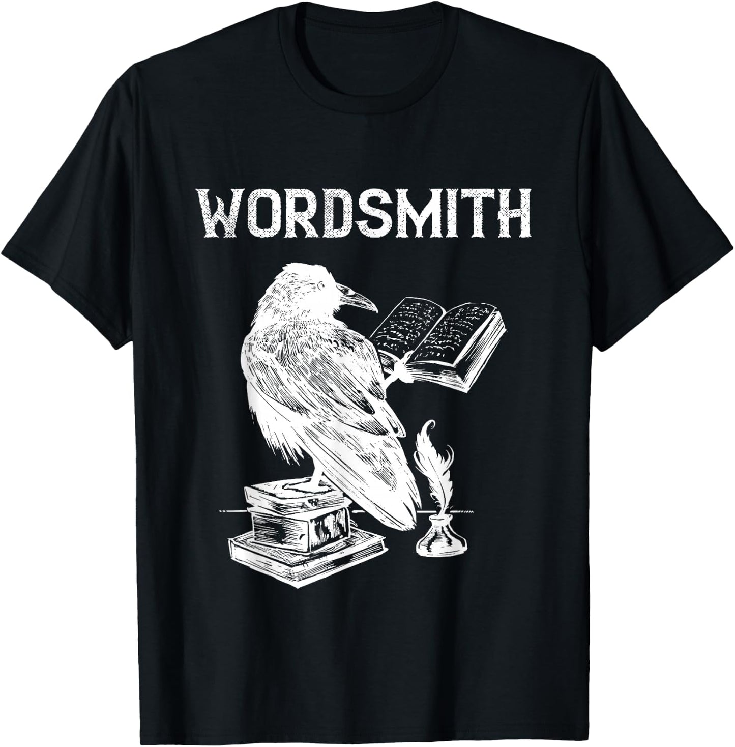 Writer Wordsmith Raven Novel Reading Writing Book Lover T-Shirt - T-Shirt | Black