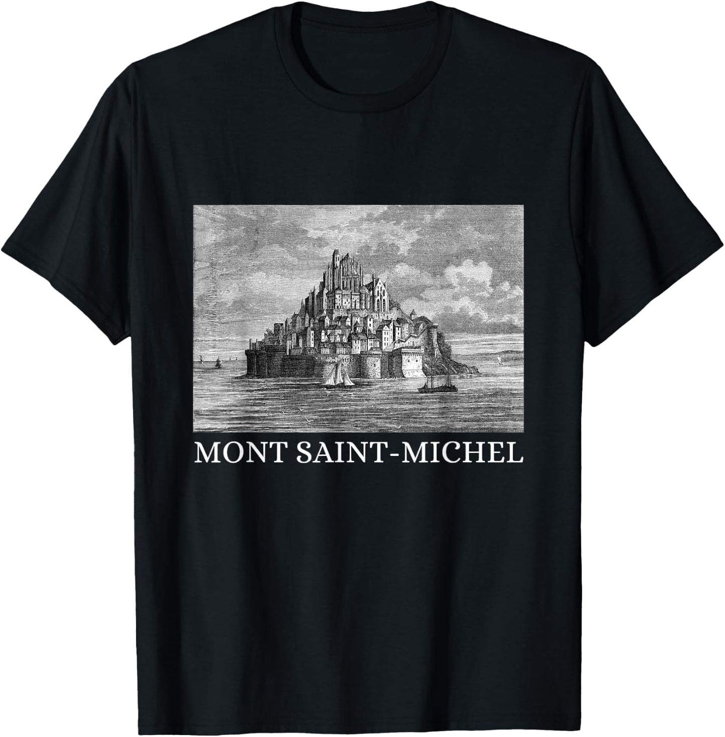 Mont Saint-Michel St France Medieval City French Ile T-Shirt - T-Shirt | Black