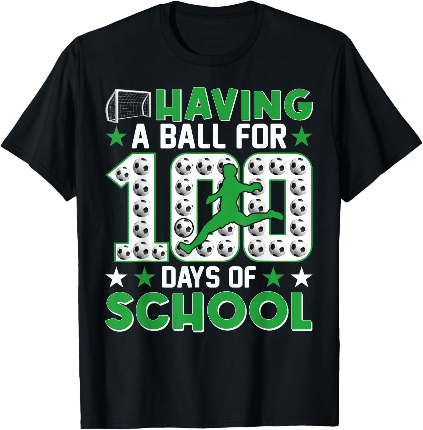 Having a Ball For 100 Days Of School Soccer 100th Day Boys T-Shirt - T-Shirt | Black
