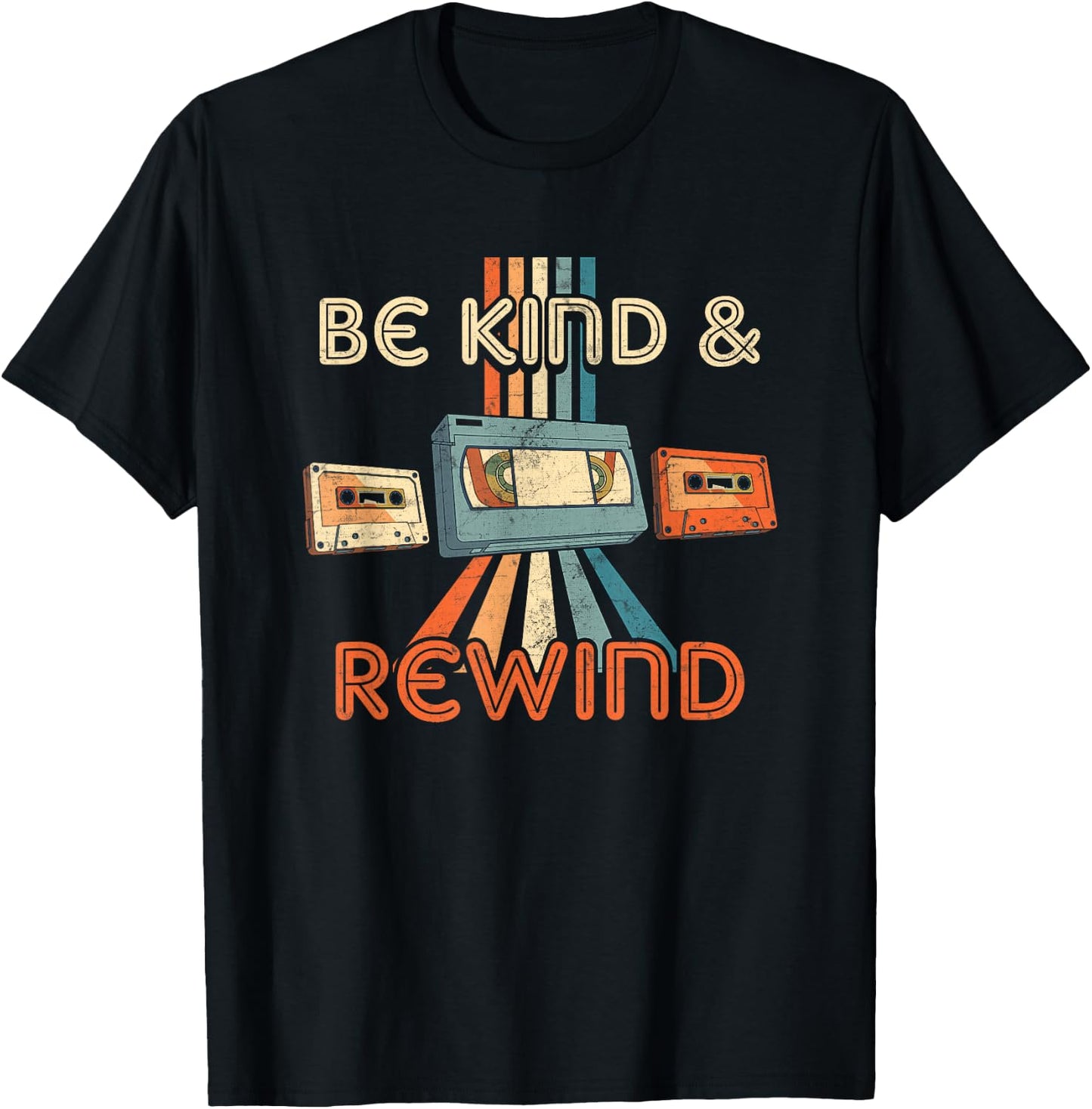 Be Kind & Rewind Vintage 90's Nostalgic 80's Throwback T-Shirt - T-Shirt | Black