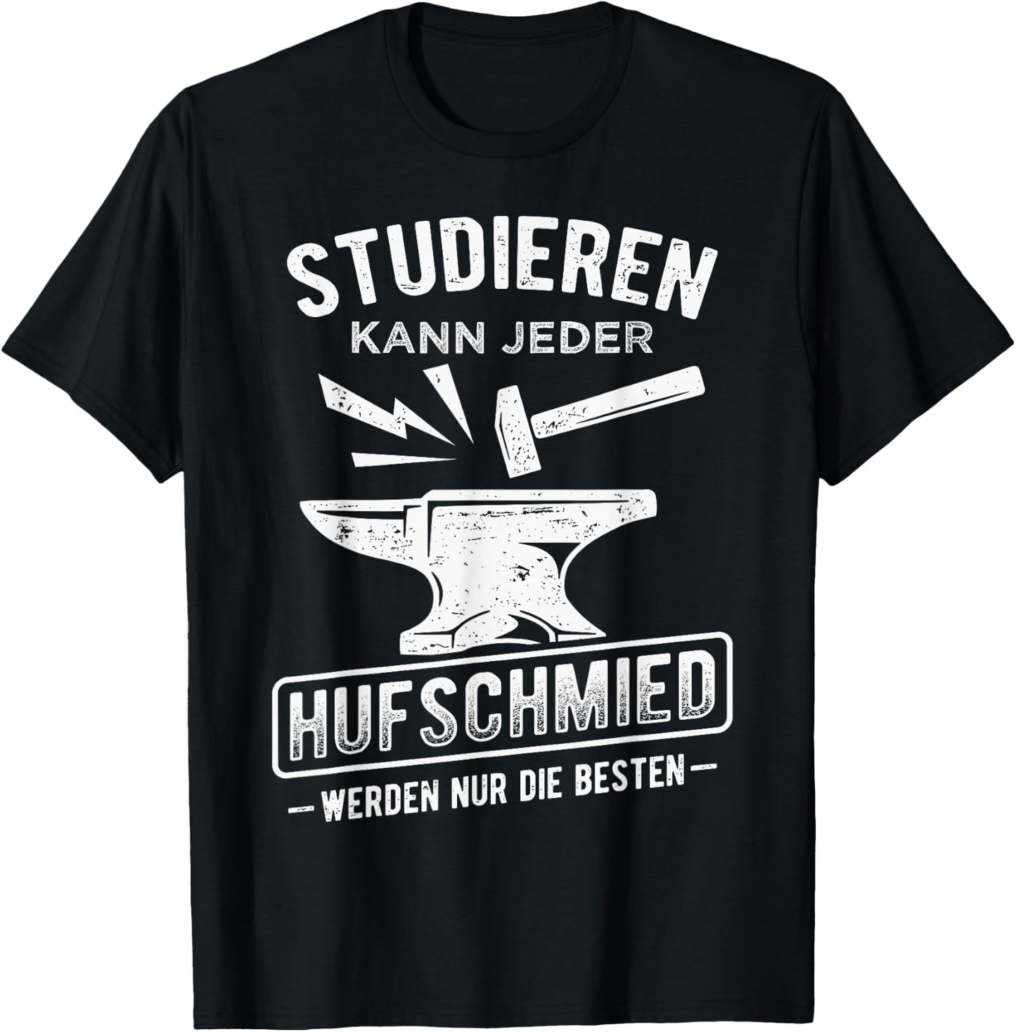 Men's Studier kann jeder Hufschmied werden nur die Beste T-Shirt - T-Shirt | Black