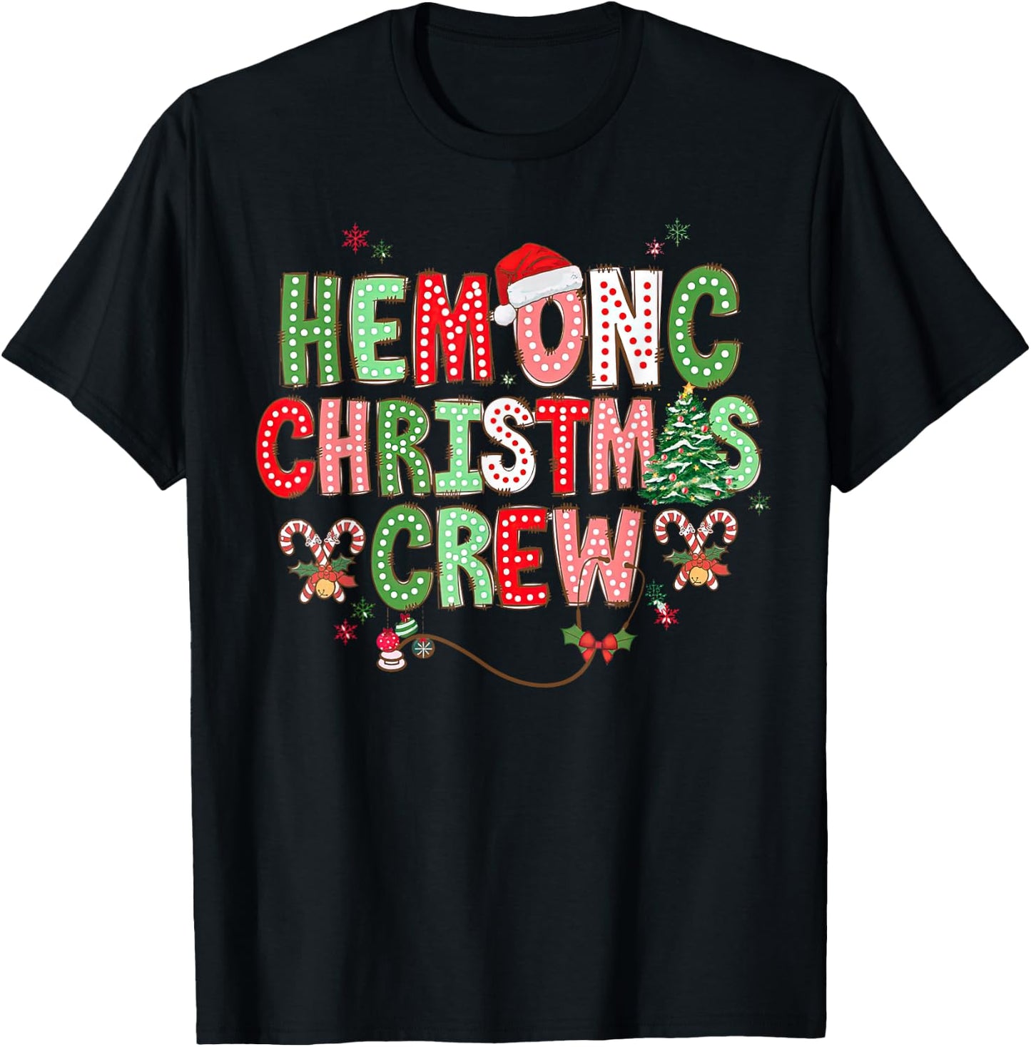 Christmas Hemonc Crew, Hematology Oncology Nurse Christmas T-Shirt - T-Shirt | Black