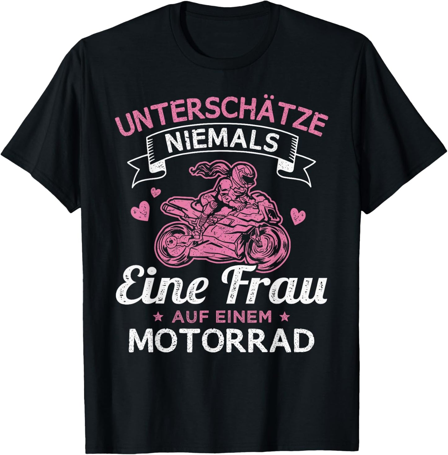 Unterschätze Niemals eine Frau auf einem Motorrad Bikerin T-Shirt - T-Shirt | Black