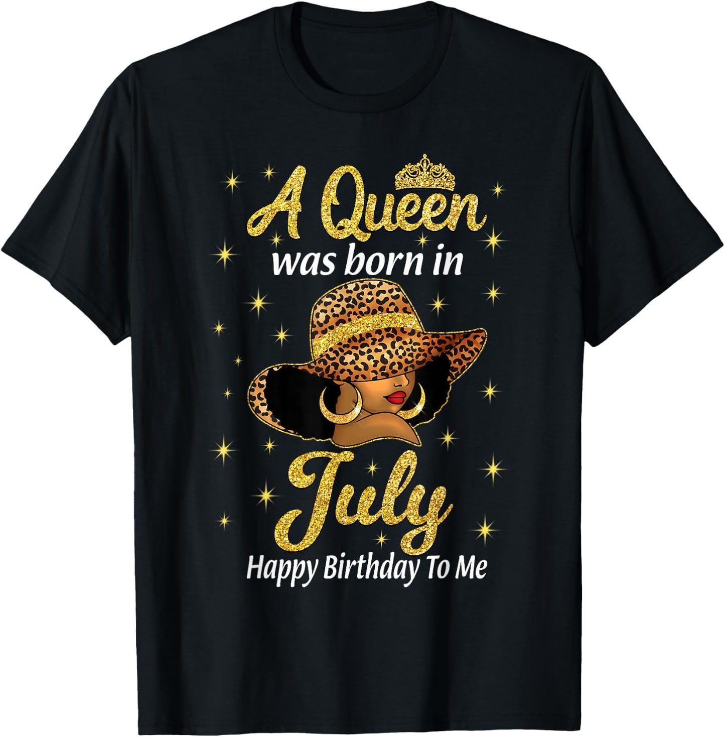 A Queen Was Born In July Leopard Hat Black Women T-Shirt - T-Shirt | Black