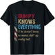 Funny Shirt Bumpy Know Everything - Grandpa Gift T-Shirt - T-Shirt | Black