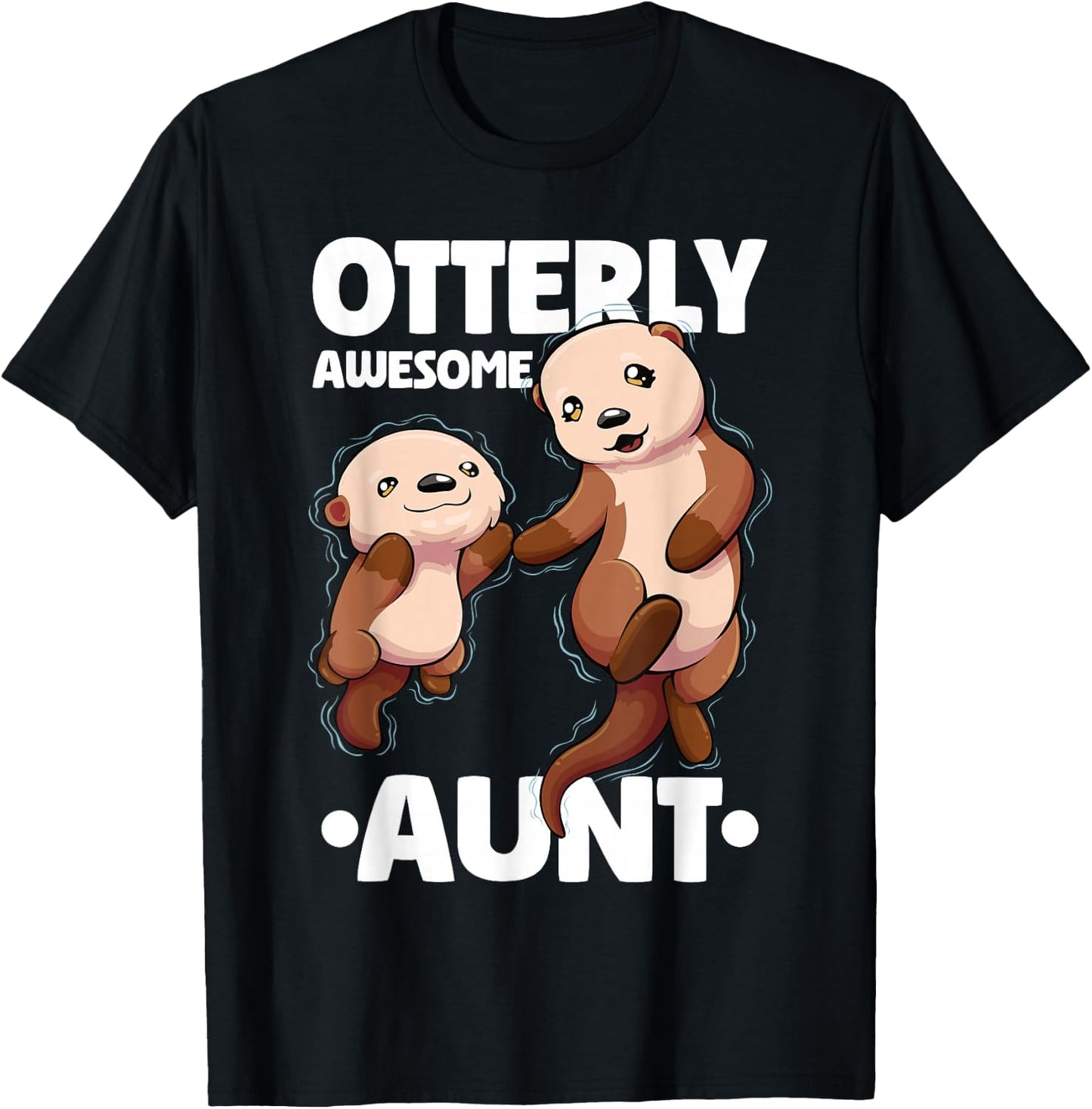Otterly Awesome Aunt Cute Otter Aunt Women T-Shirt - T-Shirt | Black