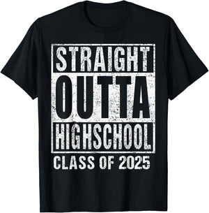 Straight Outta High School Class Of 2025 T-Shirt - T-Shirt | Black