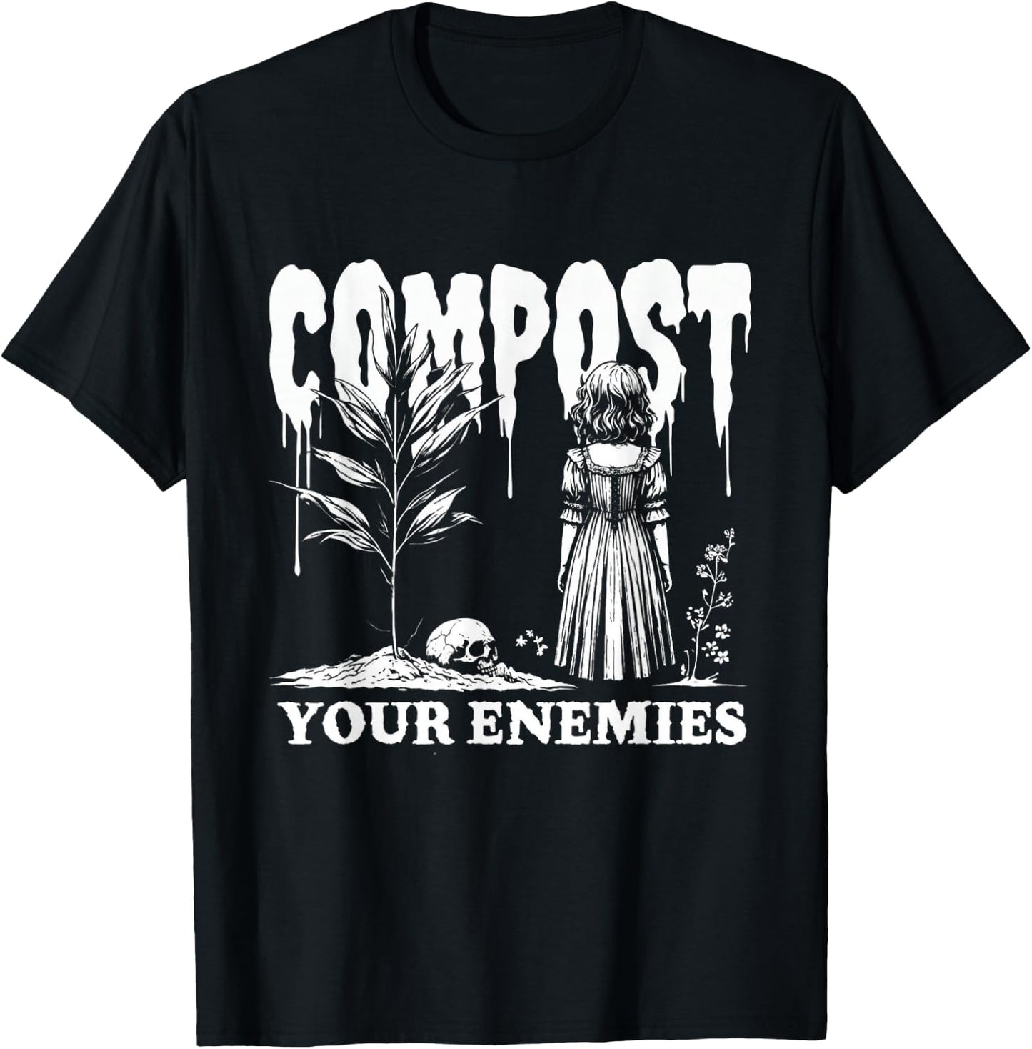 Compost Your Enemies T-Shirt - T-Shirt | Black