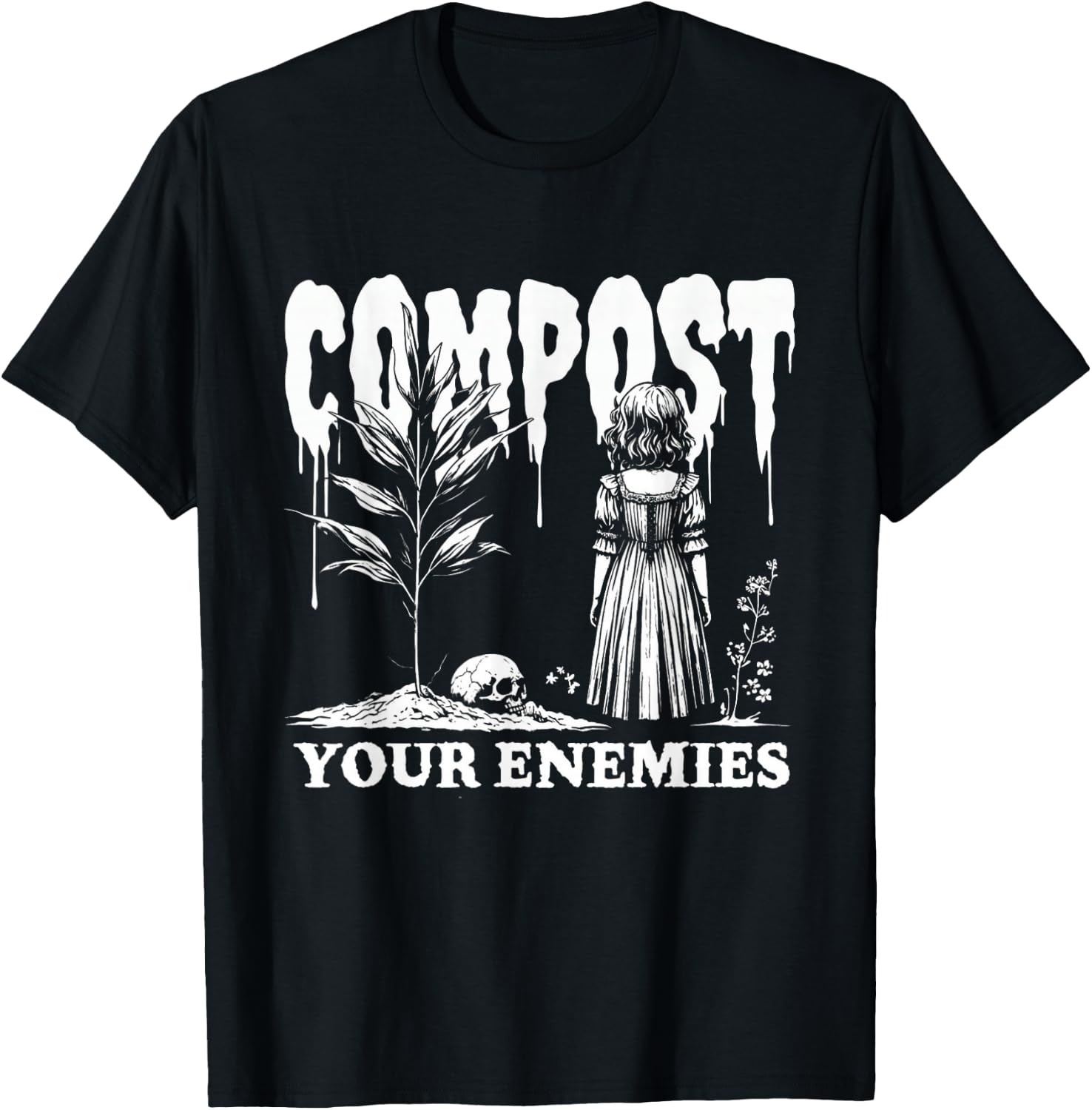 Compost Your Enemies T-Shirt - T-Shirt | Black