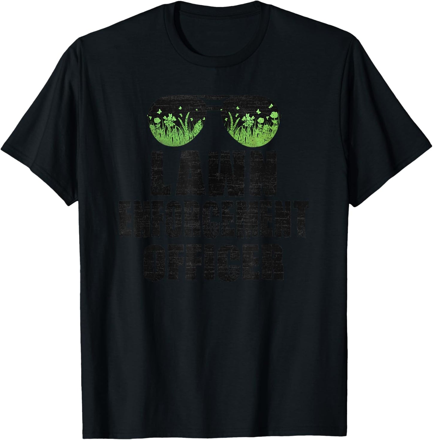 Lawn Enforcement Officer Funny Dad Joke Yard Grass Mowing T-Shirt - T-Shirt | Black
