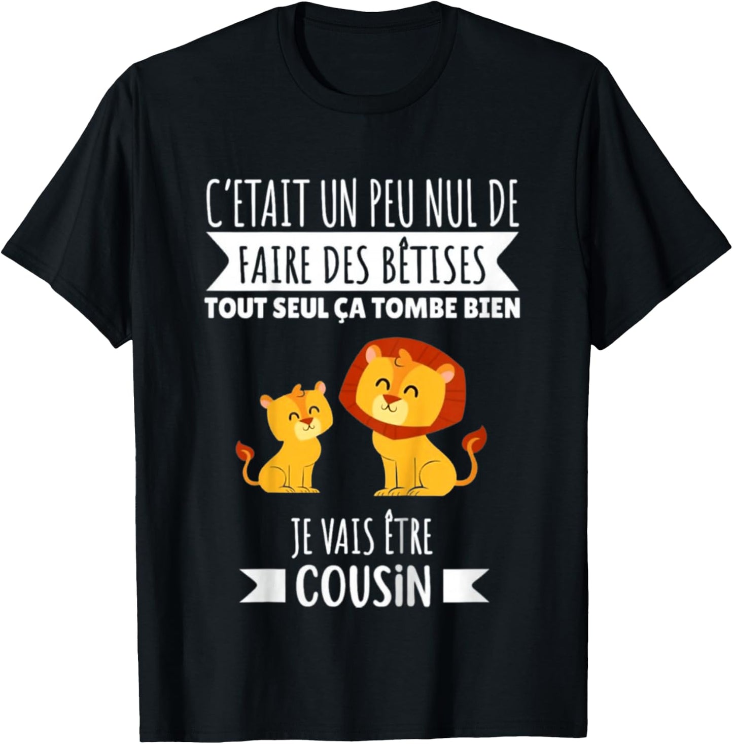 Child Future Cousin Announcement Pregnancy Lion 2025 , Black, 2 T-Shirt - T-Shirt | Black