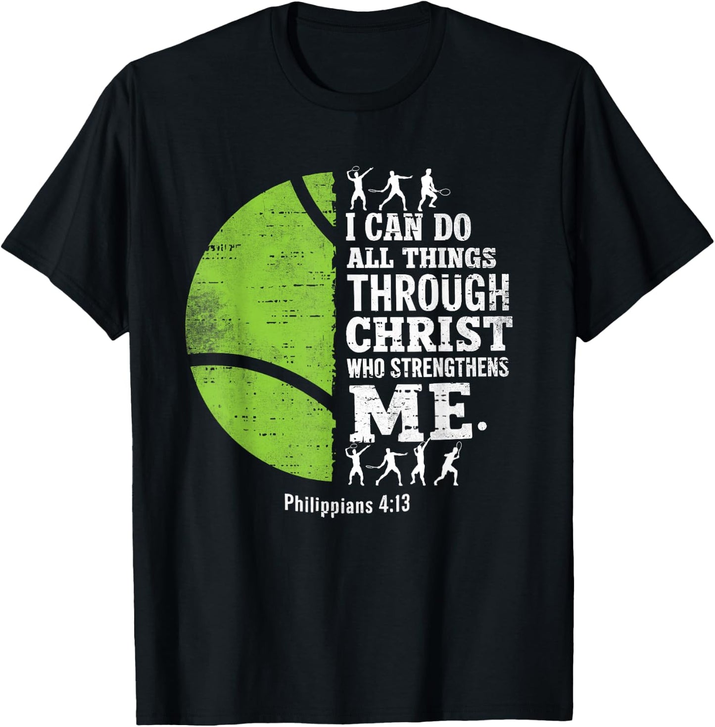 Christian Tennis I Can Do All Things Religious Faith T-Shirt - T-Shirt | Black