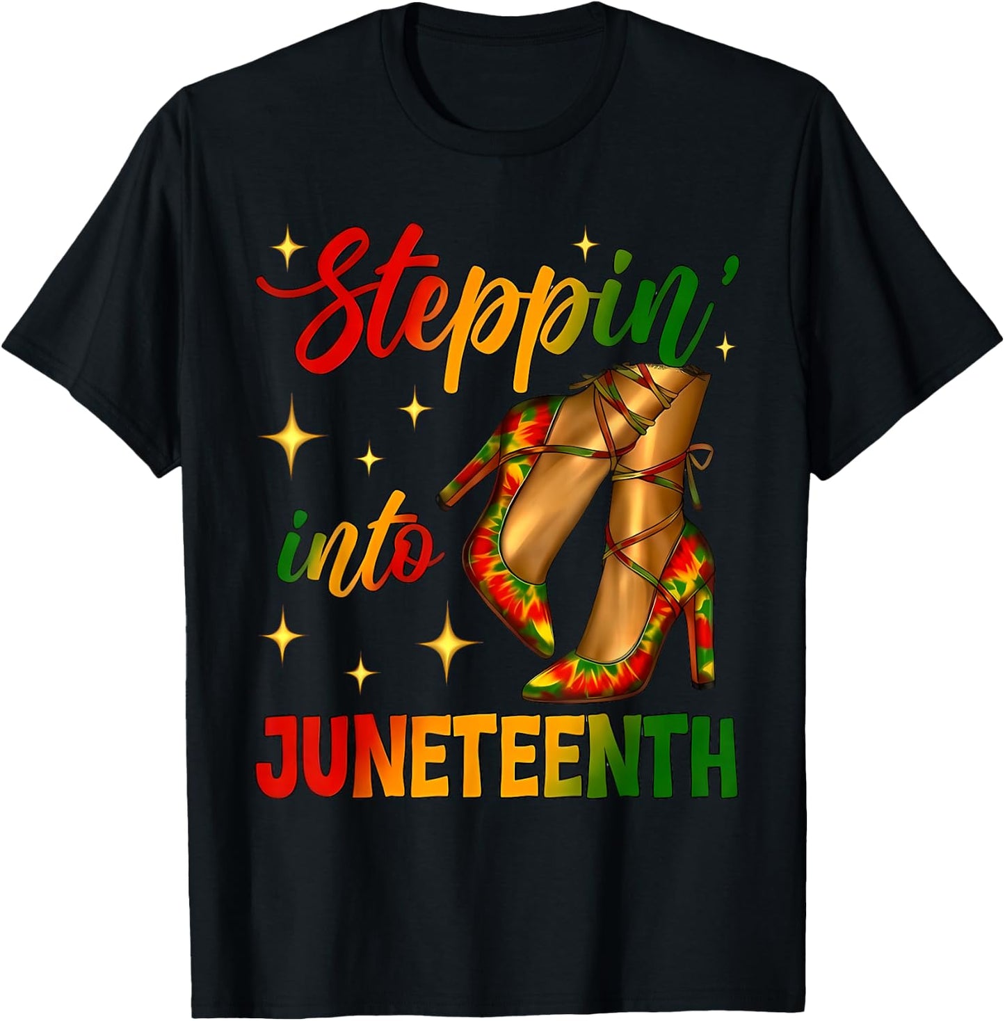 Stepping Into Juneteenth 1865 Black Afro Sneakers Girl Women T-Shirt - T-Shirt | Black