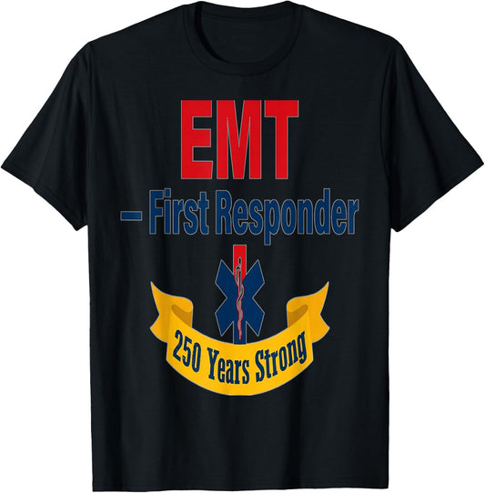 EMT First Responder 25 T-Shirt - T-Shirt | Black