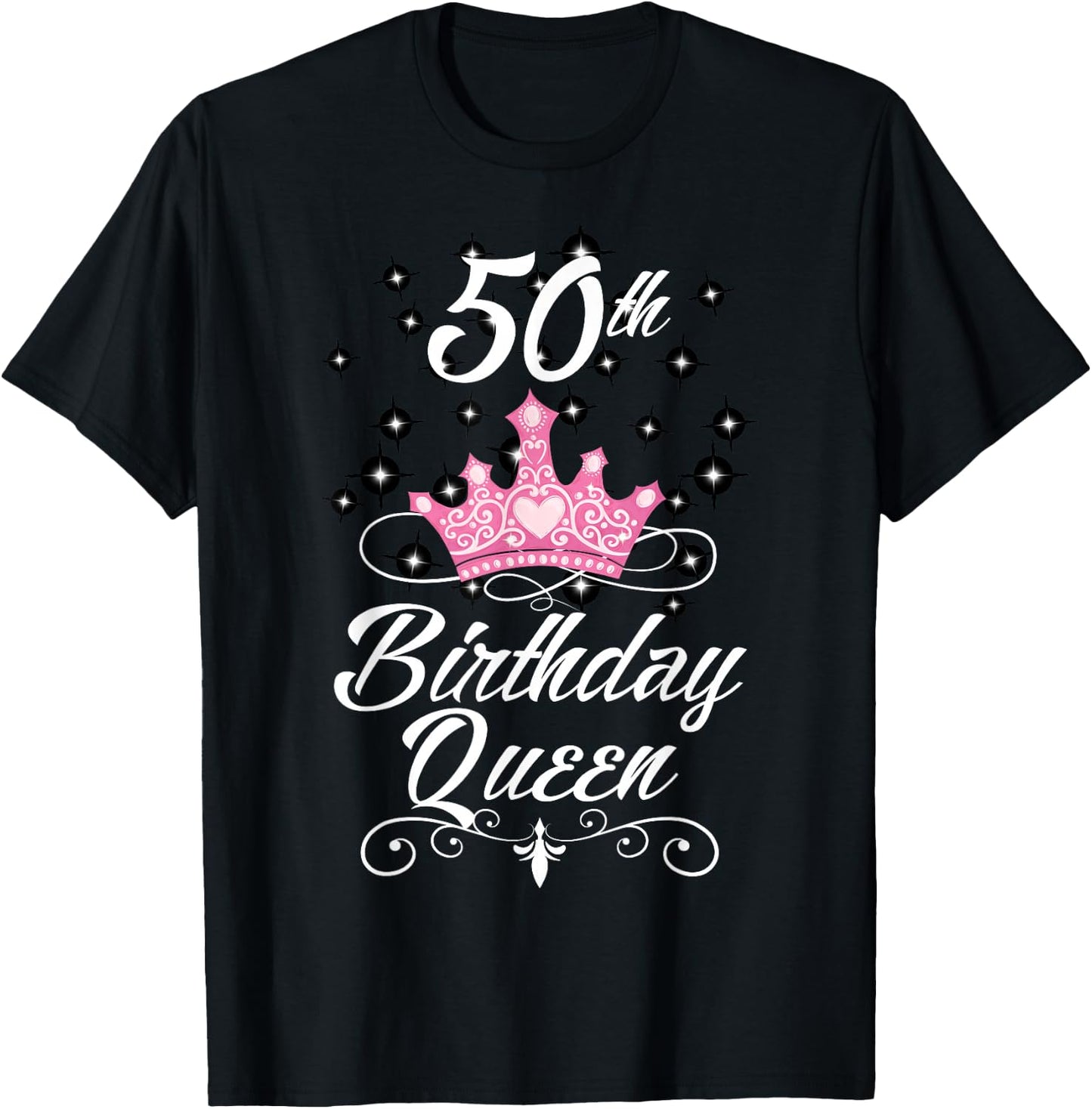 50th Birthday Queen Fifty Years Old Birthday Gift T-Shirt - T-Shirt | Black