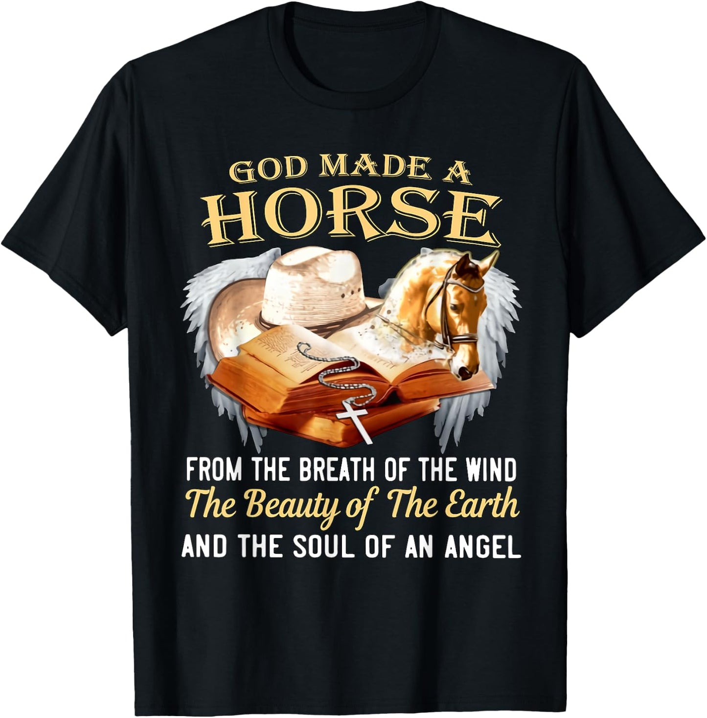 God made a horse from the breath of the wind T-Shirt - T-Shirt | Black