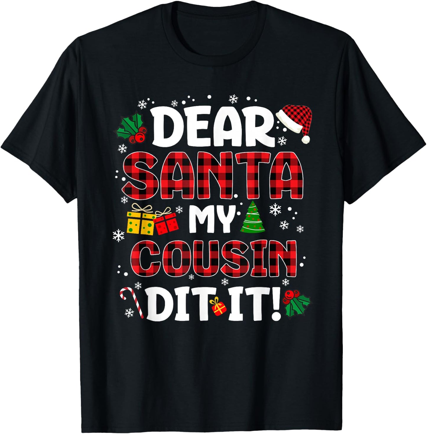 Dear Santa My Cousin Did It Buffalo Plaid Christmas Pajama T-Shirt - T-Shirt | Black