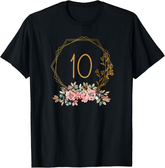 10th Birthday Girl Floral Beautiful Flowers Decoration , black T-Shirt - T-Shirt | Black