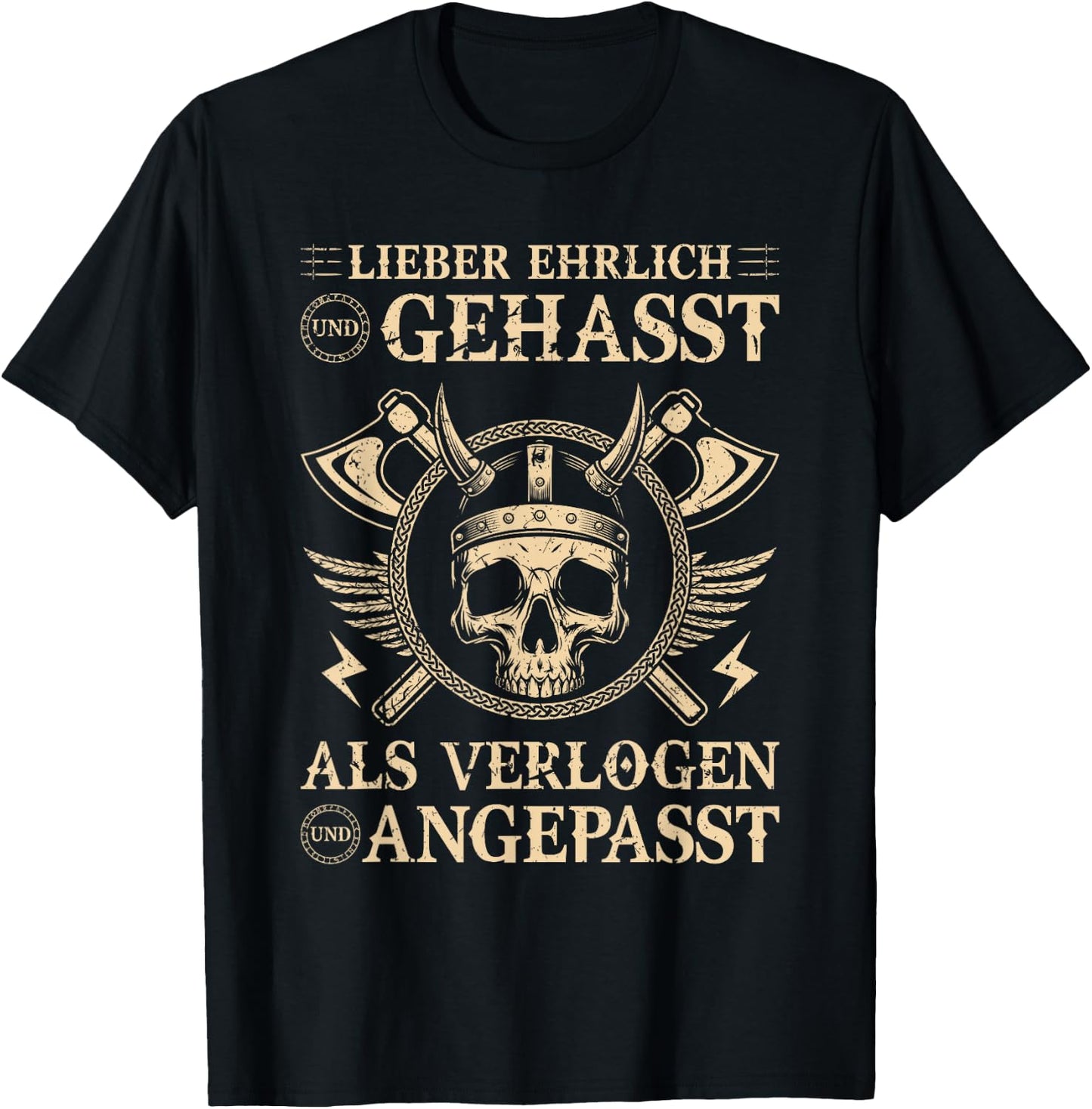 Viking Warrior Saying, Honest and Hated Norse Viking , black T-Shirt - T-Shirt | Black