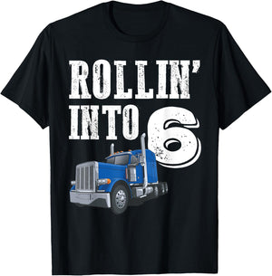 Rollin Into 6 Big Rig Semi Trailer Truck 6th Birthday T-Shirt - T-Shirt | Black