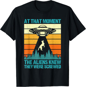 Malinois AT THAT MOMENT ALIENS KNEW THEY SCREWED Vintage T-Shirt - T-Shirt | Black