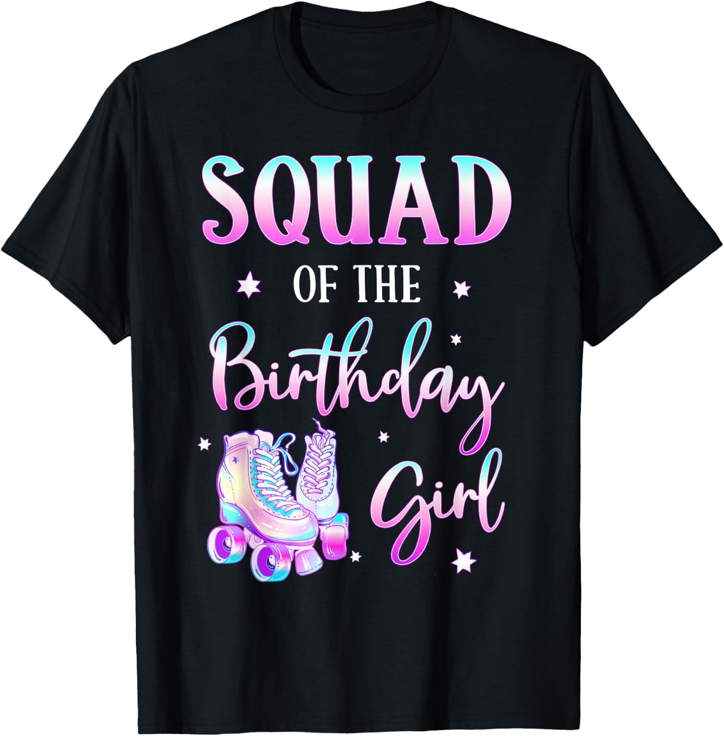 Squad of the Birthday Girl Rolling Into Bday Theme Family T-Shirt - T-Shirt | Black