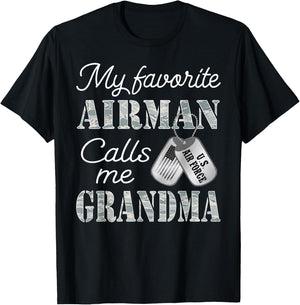 My Favorite Airman Calls Me Grandma USAF Grandma Graduation T-Shirt - T-Shirt | Black