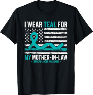 I Wear Teal For My Mother-In-Law Cervical Cancer Awareness T-Shirt - T-Shirt | Black