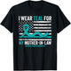 I Wear Teal For My Mother-In-Law Cervical Cancer Awareness T-Shirt - T-Shirt | Black