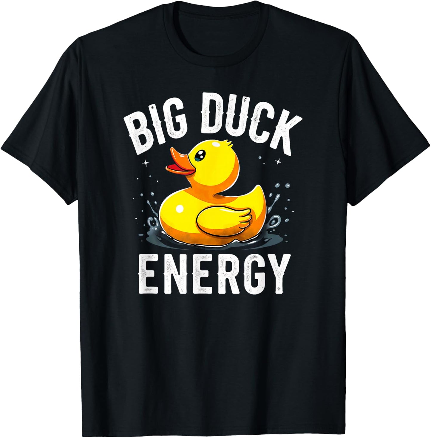 Humor Rubber Duck Big Duck Energy T-Shirt - T-Shirt | Black